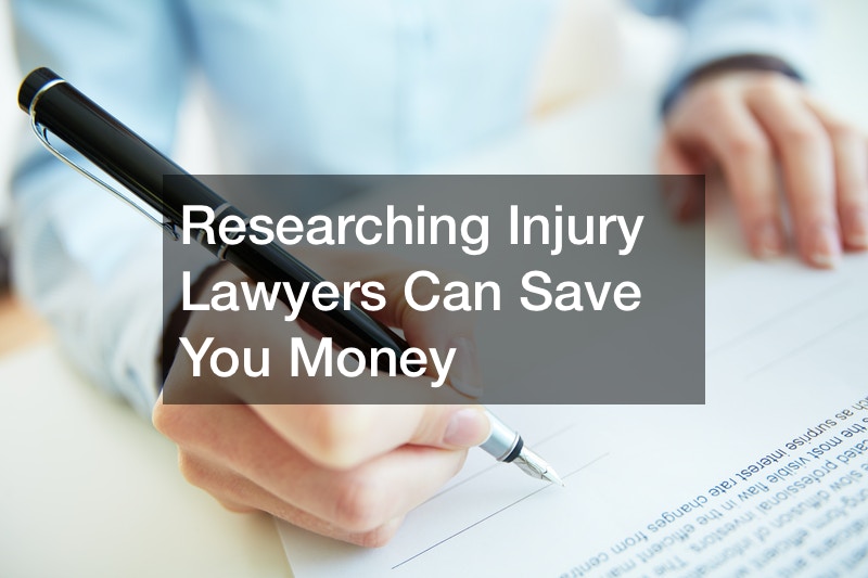 Researching Injury Lawyers Can Save You Money